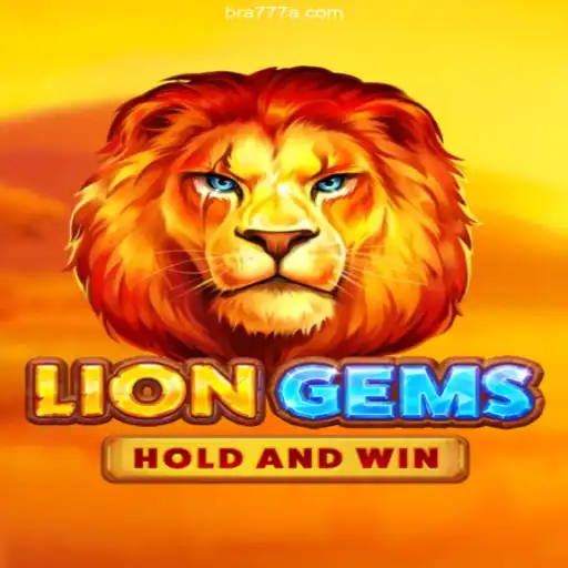 Explore the Thrills of LionGems at 777A.COM Oficial - O Melhor Cassino Online do Brasil