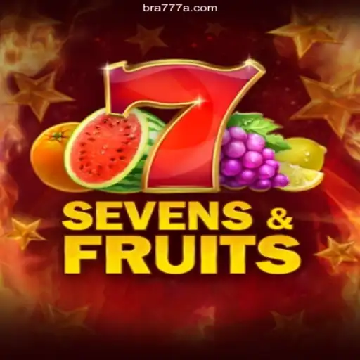 Discover the Exciting World of SevensFruits at 777A.COM Oficial - O Melhor Cassino Online do Brasil